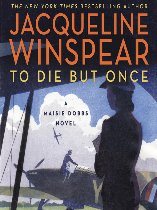 Title details for To Die but Once by Jacqueline Winspear - Wait list